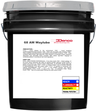 Load image into Gallery viewer, Denco AM Waylube 68 Industrial Machine Tool Way Oil, Heavy Load Protection, Anti-Stick-Slip Formula - 5-Gallon Pail