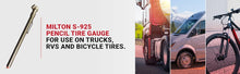 Load image into Gallery viewer, #S925 Pencil Tire Gauge - Truck - RV - Bicycle Tire
